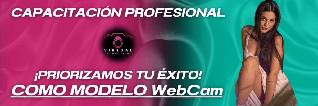 capacitacion para modelos webcam independientes en colombia