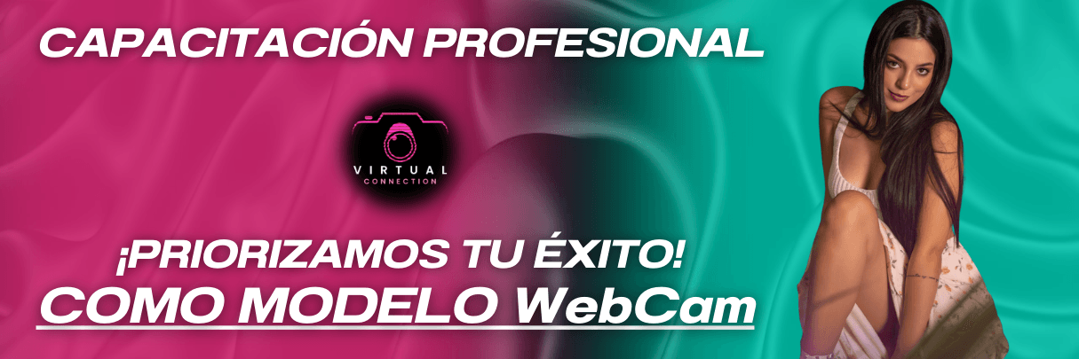 capacitacion para modelos webcam independientes en colombia